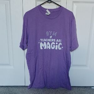 New Women's Gym Teachers Are Magic Purple Shirt XL